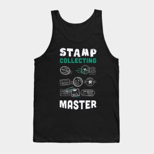 Stamp collecting master design / stamp collecting gift idea / stamps lover present Tank Top